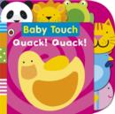 Image for Baby Touch: Quack! Quack! Tab Book