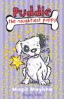 Image for Puddle the Naughtiest Puppy: Magic Mayhem: Book 6: Magic Mayhem: Book 6. : 6