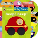 Image for Baby Touch: Beep! Beep! Tab Book