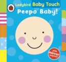 Image for Baby Touch: Peepo Baby!