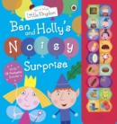 Image for Ben and Holly's noisy surprise