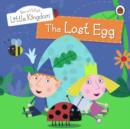 Image for Ben and Holly&#39;s Little Kingdom: The Lost Egg Storybook: The Lost Egg Storybook.