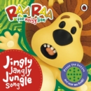 Image for Raa Raa the Noisy Lion: Jingly Jangly Jungle Song