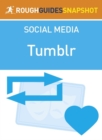 Image for Rough Guide Snapshot to Social Media: Tumblr