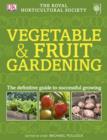 Image for RHS Vegetable &amp; Fruit Gardening.