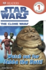 Image for Watch out for Jabba the Hutt!