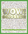 Image for Wow! Dinosaur