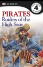 Image for Pirates!: raiders of the high seas