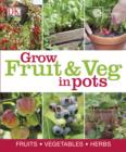 Image for RHS How to Grow Fruit &amp; Veg in Pots