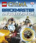Image for LEGO Legends of Chima Brickmaster the Quest for Chi