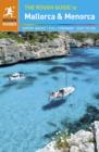Image for The rough guide to Mallorca &amp; Menorca.