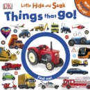 Image for Little Hide and Seek Things That Go