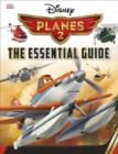 Image for Disney Planes 2 Essential Guide