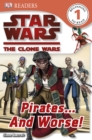 Image for Pirates-- and worse!