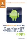 Image for The rough guide to the best Android apps