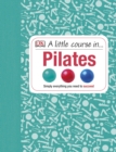 Image for A little course in ... Pilates