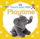 Image for Touch and Feel Playtime
