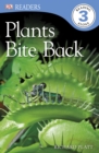 Image for Plants bite back!