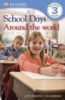 Image for School days: around the world