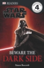 Image for Beware the dark side