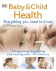 Image for Baby &amp; Child Health Everything You Need to Know
