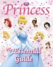 Image for Disney Princess Essential Guide