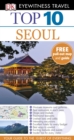 Image for DK Eyewitness Top 10 Travel Guide: Seoul