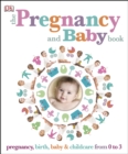 Image for The Pregnancy and Baby Book