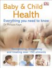 Image for Baby &amp; child health  : everything you need to know