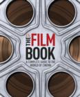 Image for The film book: a complete guide to the world of cinema