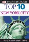 Image for DK Eyewitness Top 10 Travel Guide: New York City: New York City.