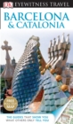 Image for DK Eyewitness Travel Guide: Barcelona &amp; Catalonia