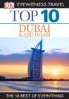 Image for DK Eyewitness Top 10 Travel Guide: Dubai and Abu Dhabi: Dubai and Abu Dhabi