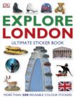 Image for Explore London: The Ultimate Sticker Book