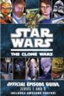 Image for Star Wars, the Clone Wars  : official episode guide series 1 and 2.