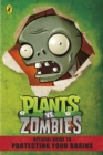 Image for Plants vs. Zombies - official guide to protecting your brains