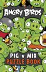 Image for Angry Birds: Pig &#39;n&#39; Mix Puzzle Book