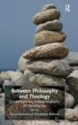 Image for Between Philosophy and Theology