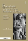 Image for Early Gothic Column-Figure Sculpture in France