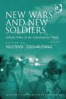 Image for New wars and new soldiers: military ethics in the contemporary world