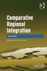 Image for Comparative regional integration: Europe and beyond