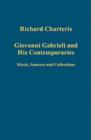 Image for Giovanni Gabrieli and His Contemporaries