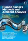 Image for Human factors methods and accident analysis: practical guidance and case study applications