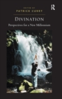 Image for Divination  : perspectives for a new millennium