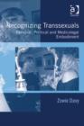 Image for Recognizing transsexuals: personal, political and medicolegal embodiment