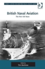 Image for British naval aviation  : the first 100 years