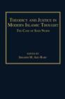 Image for Theodicy and justice in modern Islamic thought: the case of Said Nursi