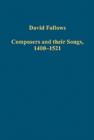 Image for Composers and their songs, 1400-1521