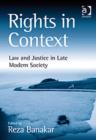 Image for Rights in context  : law and justice in late modern society