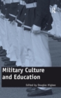 Image for Military culture and education